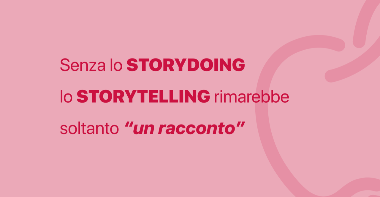 Dallo storytelling allo storydoing