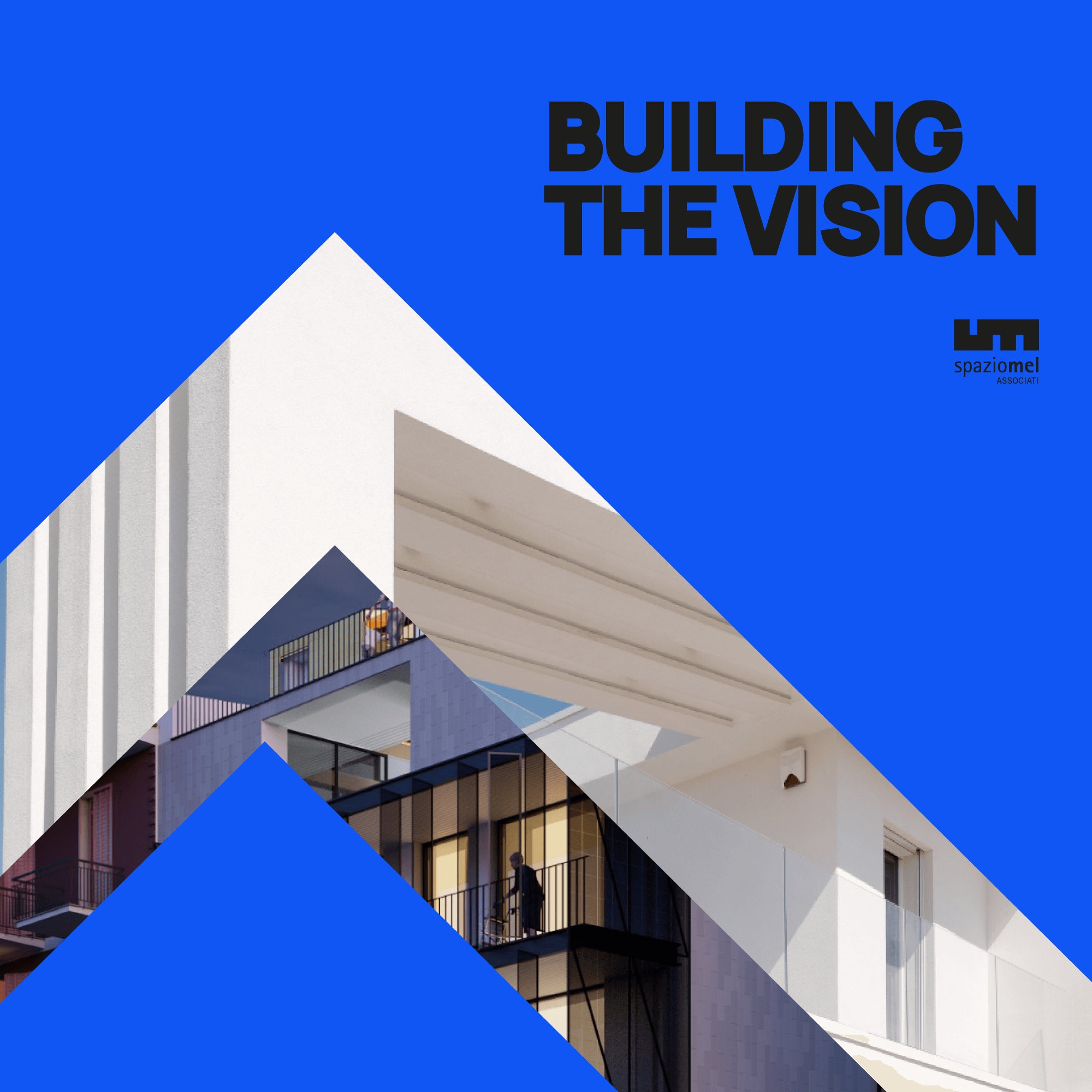 Spaziomel - Building the vision